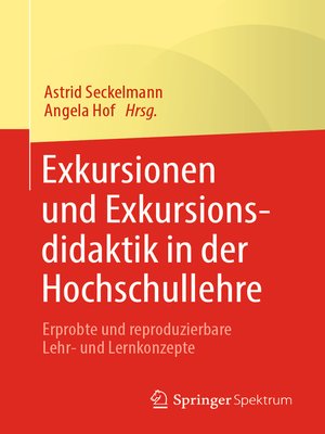 cover image of Exkursionen und Exkursionsdidaktik in der Hochschullehre